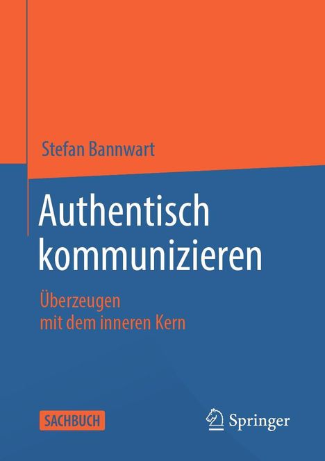 Stefan Bannwart: Authentisch kommunizieren, Buch