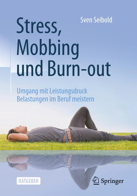 Sven Seibold: Stress, Mobbing und Burn-out, Buch