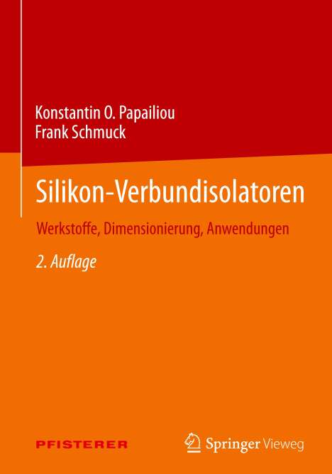 Konstantin O. Papailiou: Silikon-Verbundisolatoren, Buch