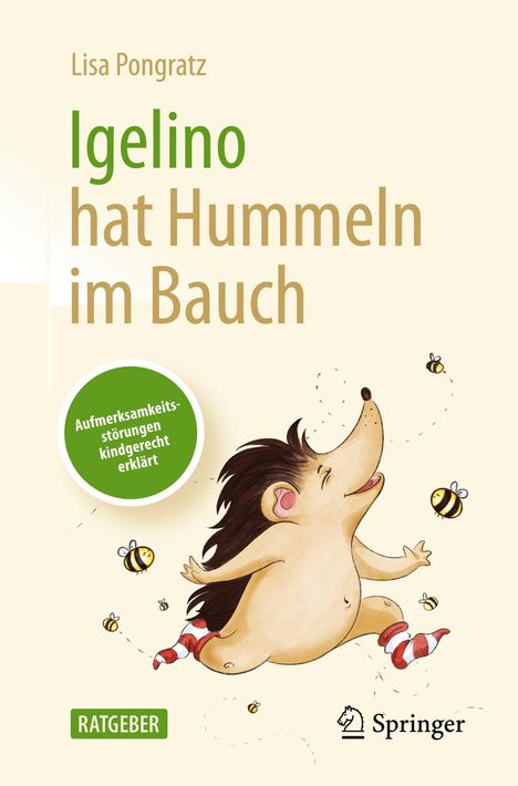 Lisa Pongratz: Igelino hat Hummeln im Bauch, Buch
