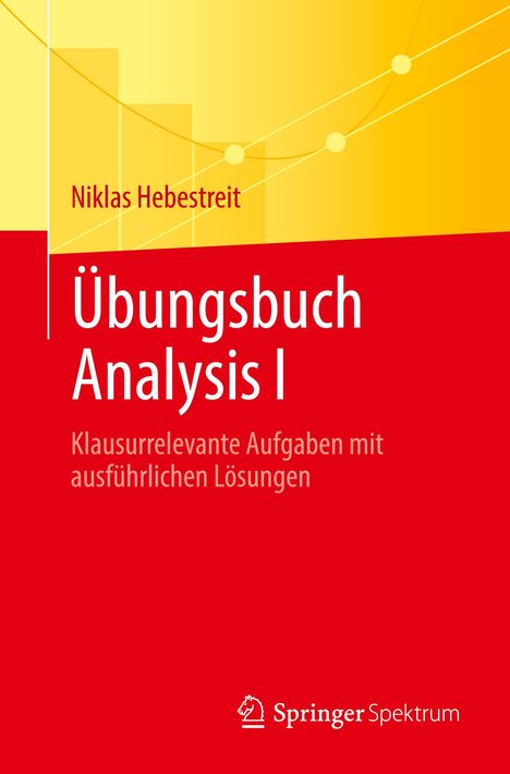 Niklas Hebestreit: Übungsbuch Analysis I, Buch