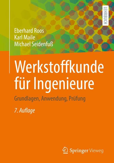 Eberhard Roos: Werkstoffkunde für Ingenieure, Buch