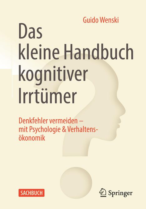 Guido Wenski: Das kleine Handbuch kognitiver Irrtümer, Buch