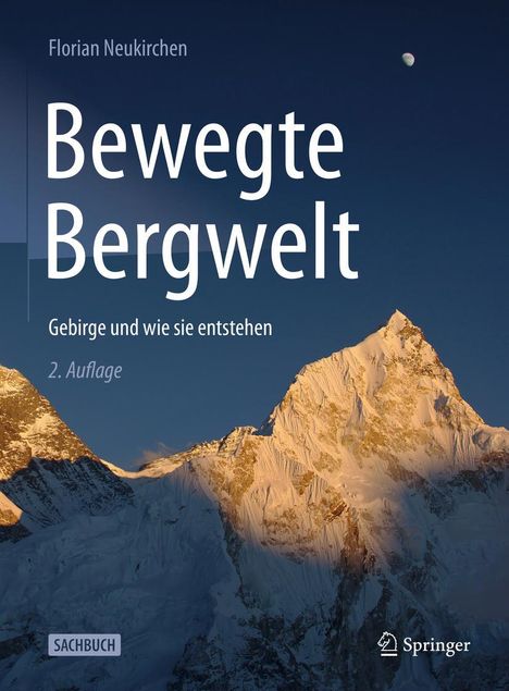Florian Neukirchen: Bewegte Bergwelt, Buch