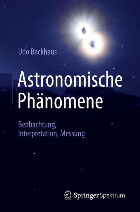 Udo Backhaus: Astronomische Phänomene, Buch