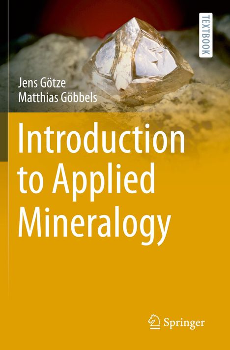 Matthias Göbbels: Introduction to Applied Mineralogy, Buch