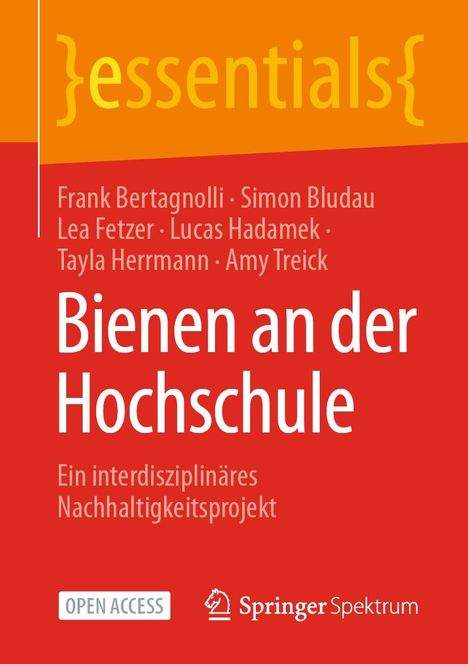 Frank Bertagnolli: Bienen an der Hochschule, Buch