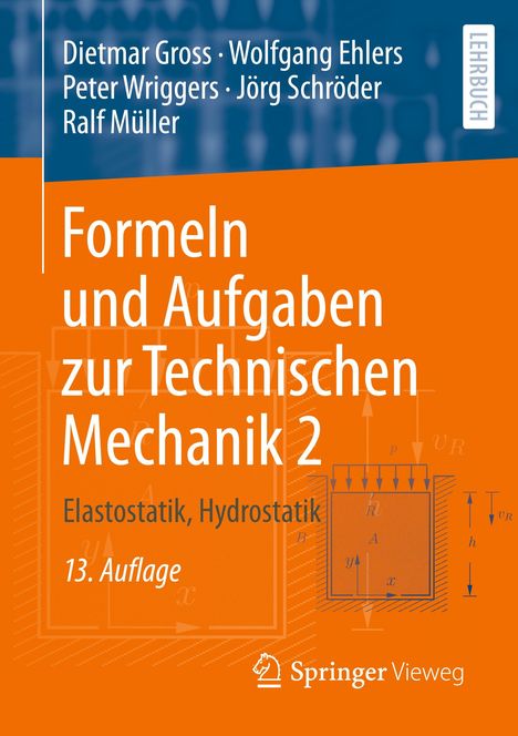 Dietmar Gross: Gross, D: Formeln und Aufgaben zur Technischen Mechanik 2, Buch