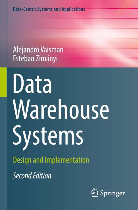 Esteban Zimányi: Data Warehouse Systems, Buch