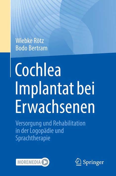 Bodo Bertram: Cochlea Implantat bei Erwachsenen, Buch
