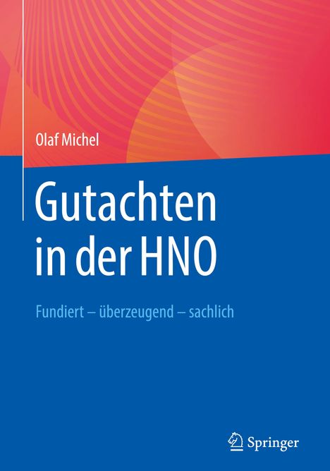 Olaf Michel: Gutachten in der HNO, Buch