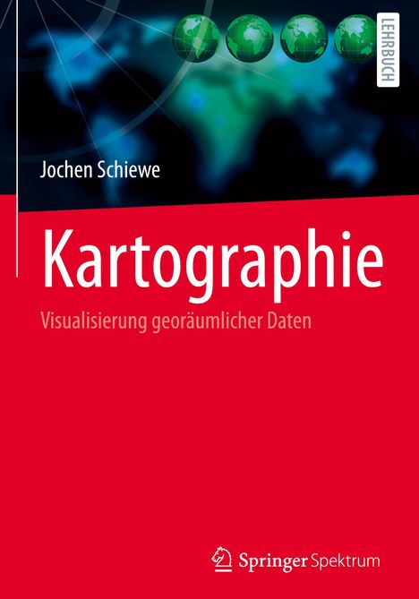 Jochen Schiewe: Kartographie, Buch