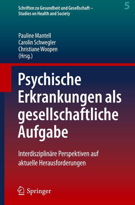 Psychische Erkrankungen als gesellschaftliche Aufgabe, Buch