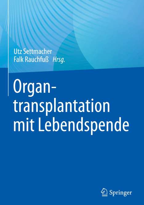 Organtransplantation mit Lebendspende, Buch