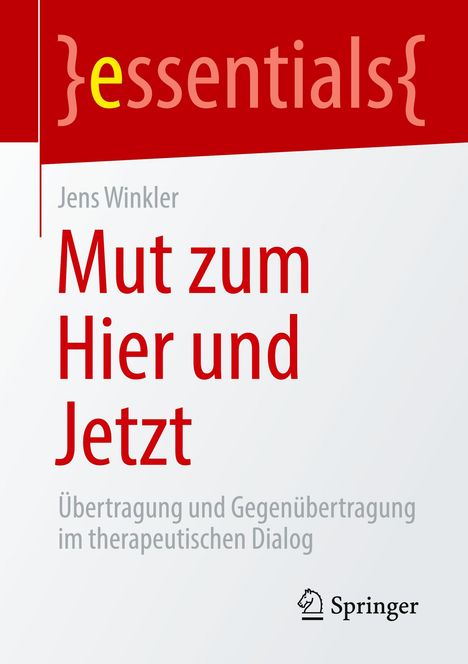 Jens Winkler: Mut zum Hier und Jetzt, Buch