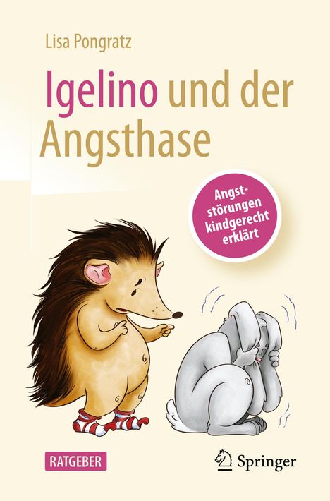 Lisa Pongratz: Igelino und der Angsthase, Buch