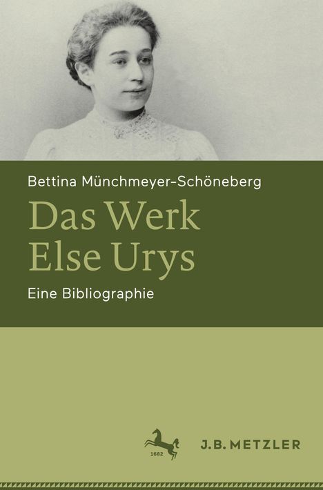 Bettina Münchmeyer-Schöneberg: Das Werk Else Urys, Buch