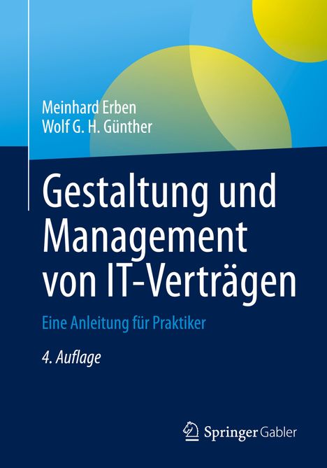 Wolf G. H. Günther: Gestaltung und Management von IT-Verträgen, Buch