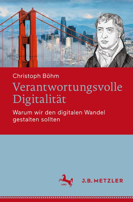 Christoph Böhm: Verantwortungsvolle Digitalität, Buch