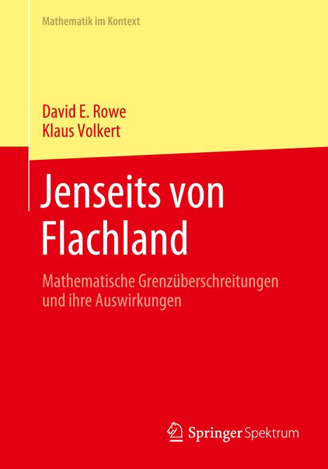 David E. Rowe: Jenseits von Flachland, Buch