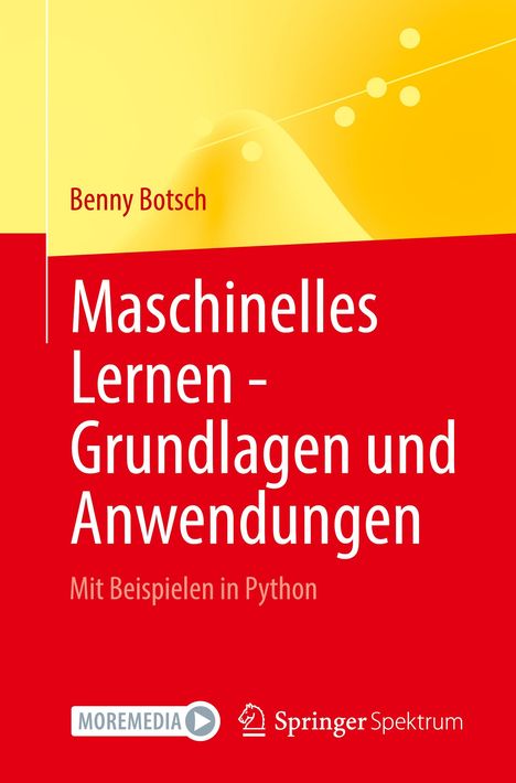 Benny Botsch: Maschinelles Lernen - Grundlagen und Anwendungen, Buch