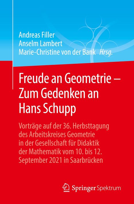 Freude an Geometrie ¿ Zum Gedenken an Hans Schupp, Buch