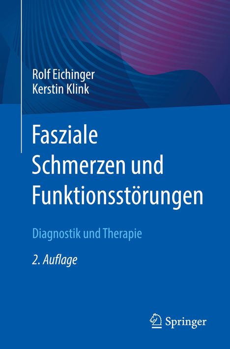 Kerstin Klink: Fasziale Schmerzen und Funktionsstörungen, Buch