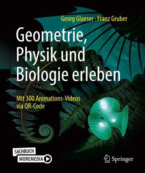 Franz Gruber: Geometrie, Physik und Biologie erleben, Buch