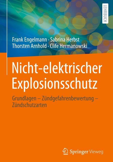 Frank Engelmann: Nicht-elektrischer Explosionsschutz, Buch