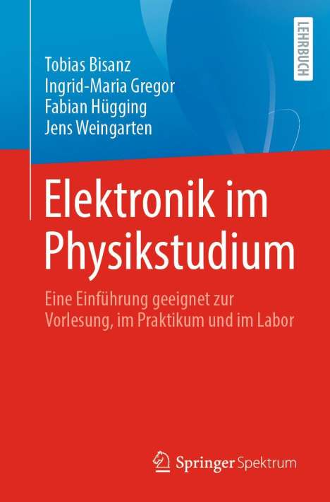 Tobias Bisanz: Elektronik im Physikstudium, Buch