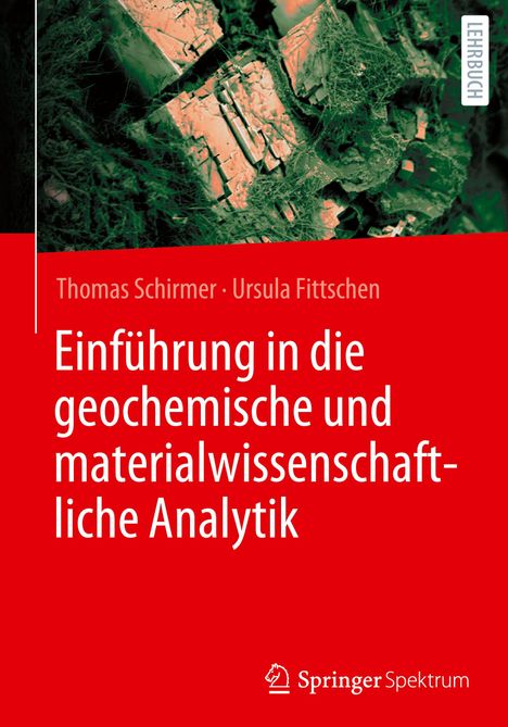 Ursula Fittschen: Einführung in die geochemische und materialwissenschaftliche Analytik, Buch