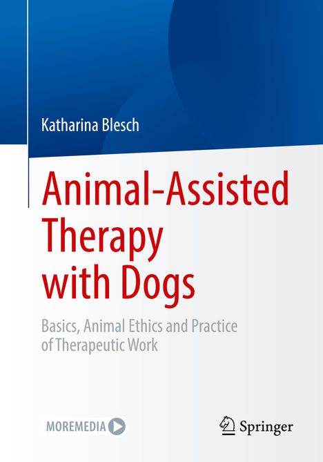 Katharina Blesch: Animal-Assisted Therapy with Dogs, Buch