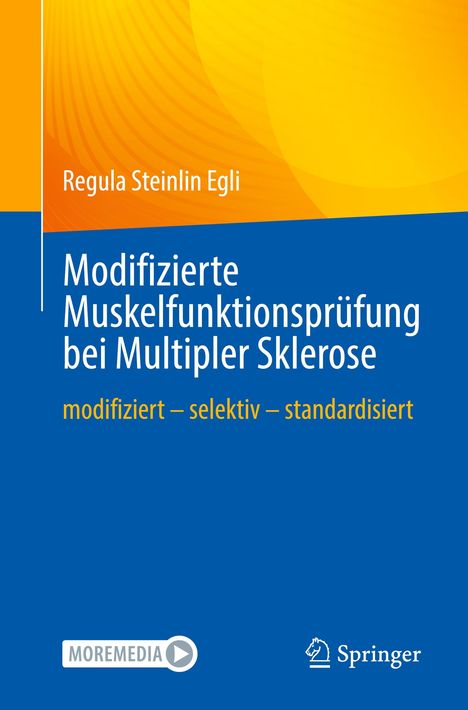 Regula Steinlin Egli: Modifizierte Muskelfunktionsprüfung bei Multipler Sklerose, Buch