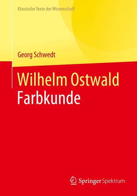 Georg Schwedt: Wilhelm Ostwald, Buch