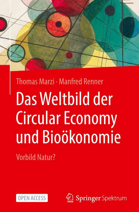 Manfred Renner: Das Weltbild der Circular Economy und Bioökonomie, Buch