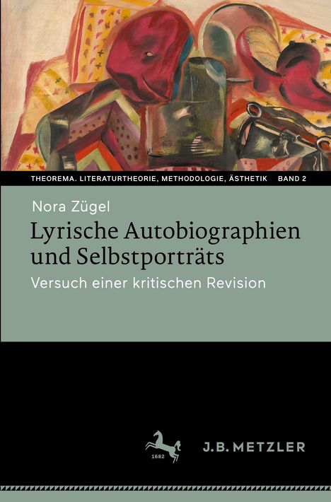 Nora Zügel: Lyrische Autobiographien und Selbstporträts, Buch