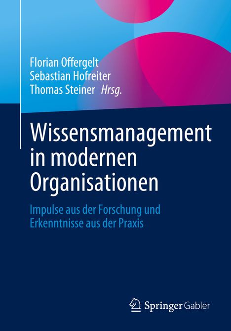 Wissensmanagement in modernen Organisationen, Buch