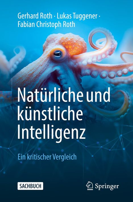 Gerhard Roth: Natürliche und künstliche Intelligenz, Buch