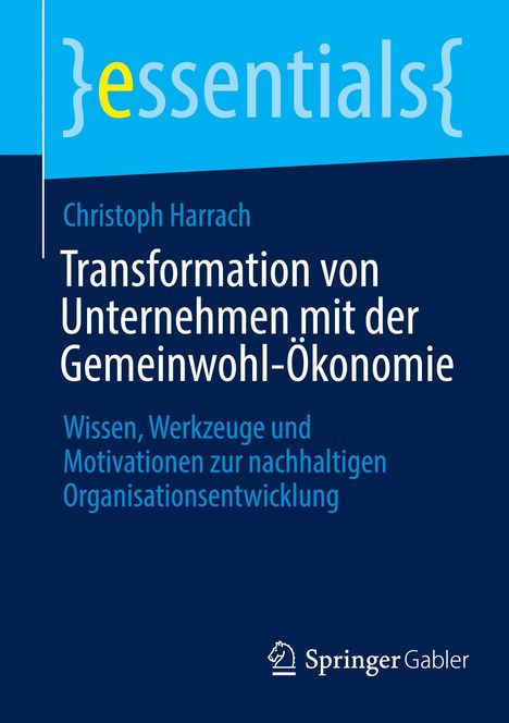Christoph Harrach: Transformation von Unternehmen mit der Gemeinwohl-Ökonomie, Buch