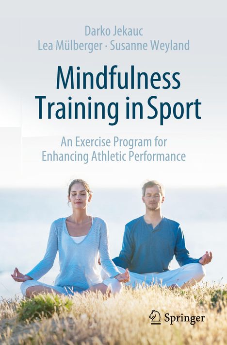 Darko Jekauc: Mindfulness Training in Sport, Buch