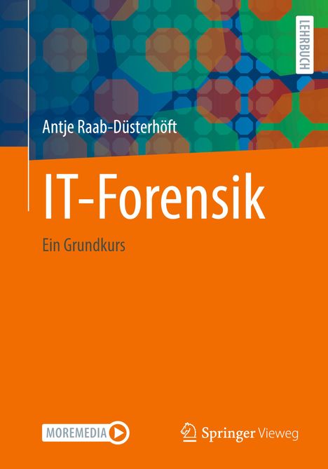 Antje Raab-Düsterhöft: IT-Forensik, Buch