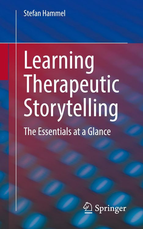 Stefan Hammel: Learning Therapeutic Storytelling, Buch