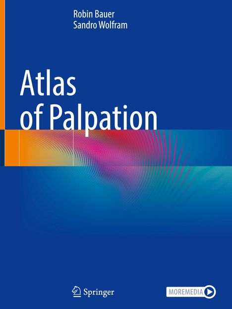 Sandro Wolfram: Atlas of Palpation, Buch