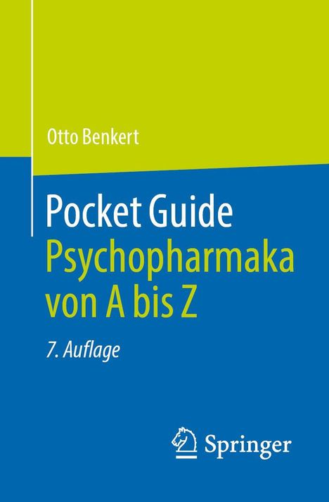 Otto Benkert: Pocket Guide Psychopharmaka von A bis Z, Buch