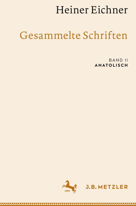 Heiner Eichner: Heiner Eichner: Gesammelte Schriften, Buch