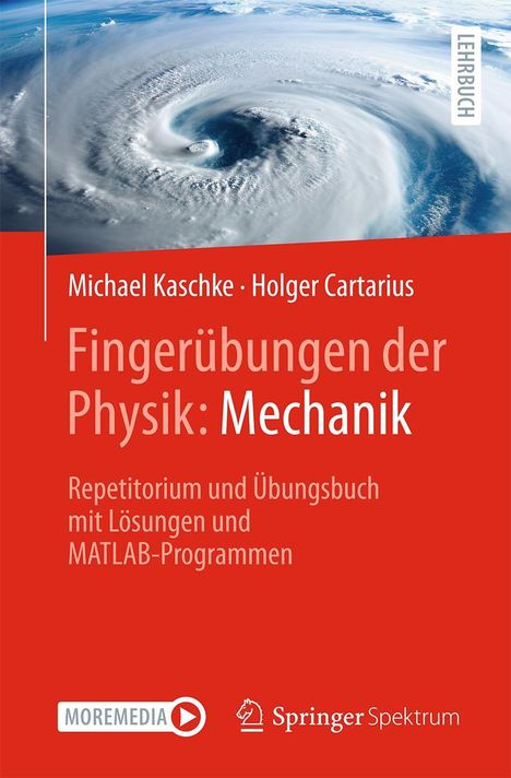 Michael Kaschke: Fingerübungen der Physik: Mechanik, Buch