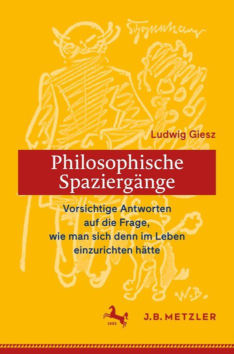 Ludwig Giesz: Ludwig Giesz: Philosophische Spaziergänge, Buch