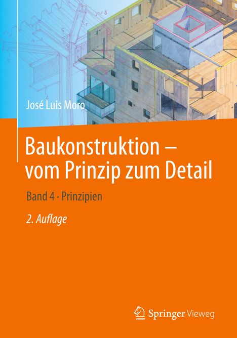 José Luis Moro: Baukonstruktion - vom Prinzip zum Detail, Buch