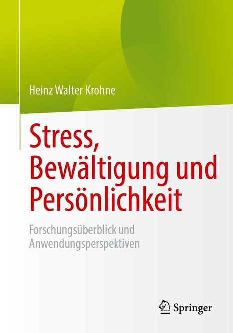 Heinz Walter Krohne: Stress, Bewältigung und Persönlichkeit, Buch