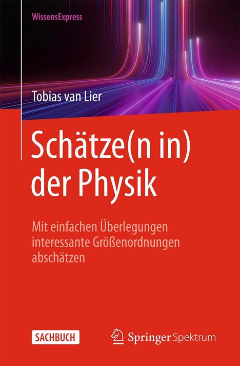 Tobias van Lier: Schätze(n in) der Physik, Buch